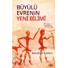 Büyülü Evrenin Yeni Bilimi