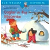 Çağlar’ın Kış Macerası