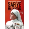 Çanakkale’nin Kadın Kahramanı Safiye Hüseyin
