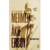 Çekiç İle Örs Arasında Mehmed Akif Ersoy