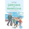 Çetin Ceviz Ve Gözlüklü Çocuk