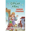 Çıplak Kral - Gerçek Prenses