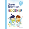 Çizerek Öğreniyorum - İlk Çizgiler 3-4 Yaş