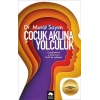 Çocuk Aklına Yolculuk