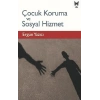 Çocuk Koruma Ve Sosyal Hizmet