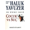 Çocuk Ve Suç
