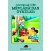 Çocuklar İçin Mevlana’dan Öyküler
