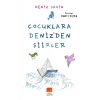 Çocuklara Denizden Şiirler