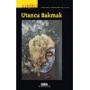 Cogito 110 : Utanca Bakmak