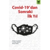 Covid-19’dan Sonraki İlk Yıl