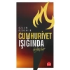 Cumhuriyet Işığında Söyleşiler