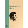 Darağacından Notlar