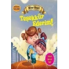 Değerlere İlk Adım - Minnet Hikayesi: Teşekkür Ederim