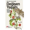 Değişen Yaşam