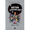 Değişim Kolektifi Gençlik Dizisi 3: Beton Çocuklar