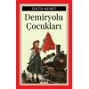 Demiryolu Çocukları