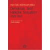 Demokrasi, Sınıf, Halkçılık, Sosyalizm (1933-1951)