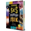 Deneylerle Bilim Dünyası: Ses, Elektrik, Işık (fleksi Kapak)