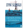 Denizlerin, İstanbul