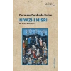 Dermanı Derdinde Bulan Niyazi-i Mısri