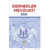 Dernekler Mevzuatı 2022