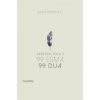 Dervişin Yolu 3 ; 99 Esma 99 Dua