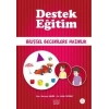 Destek Eğitim - Bilişsel Becerilere Hazırlık