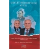 Devlet Hizmetinde 45 Yıl