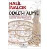 Devlet-i Aliyye - Osmanlı İmparatorluğu Üzerine Araştırmalar 3