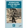 Devrimcilerin Filistin Günlüğü 1968-1975