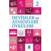 Deyimler Ve Atasözleri Öyküleri - 2