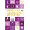 Deyimler Ve Atasözleri Öyküleri - 5