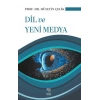 Dil Ve Yeni Medya