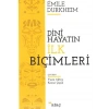 Dini Hayatın İlk Biçimleri
