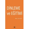 Dinleme Ve Eğitimi