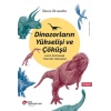 Dinozorların Yükselişi Ve Çöküşü