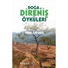 Doğa Ve Direniş Öyküleri