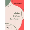 Doğru Bilinen Yanlışlar