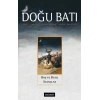 Doğu Batı Dergisi Sayı 84 - Boş Ve Batıl İnançlar