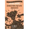 Doktor Ox’un Deneyi (kısaltılmış Metin)