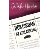 Doktordan Az Kullanılmış