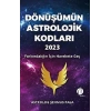 Dönüşümün Astrolojik Kodları 2023