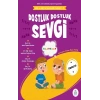 Dostluk Dostluk Sevgi - Mila Ve Sarp’ın Matematik Öyküleri - 9