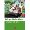 Dünya Nefes Alsın!