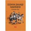 Dünya Savaşı Makinesi