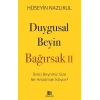 Duygusal Beyin - Bağırsak 2