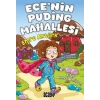 Ece’nin Puding Mahallesi