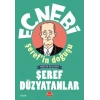 Ecnebi Şerefin Doğuşu