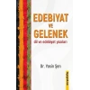 Edebiyat Ve Gelenek