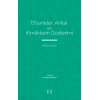 Efsaneler, Anılar Ve Kimliklerin Gösterimi